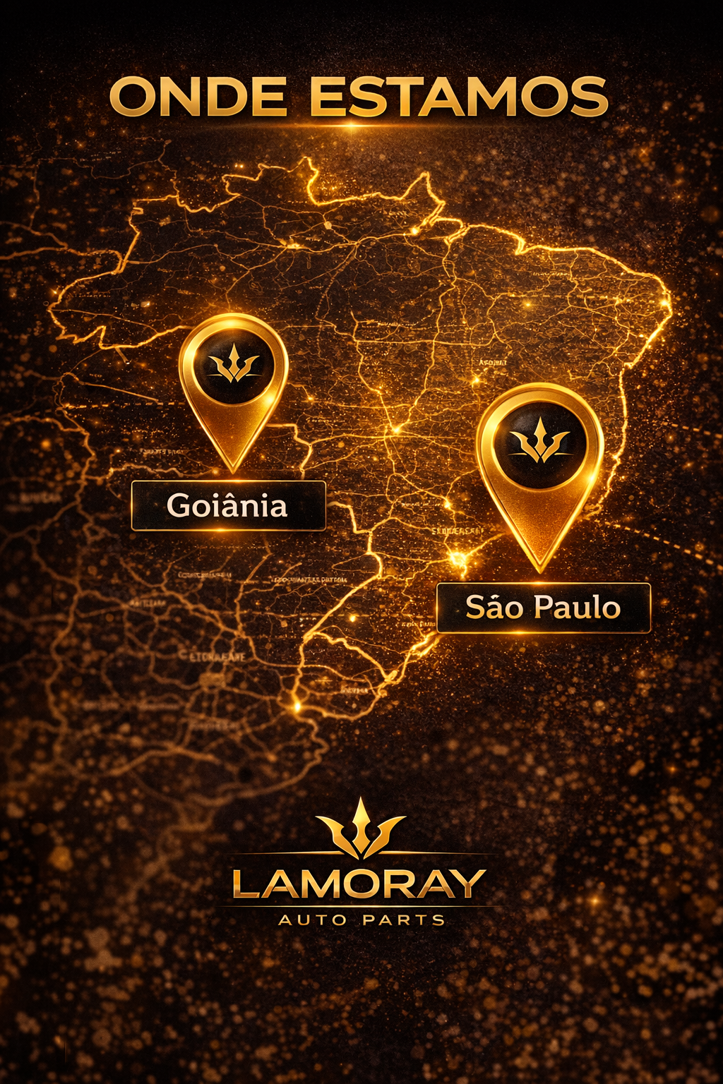 Onde Estamos: Lamoray Auto Parts em Goiânia e São Paulo
